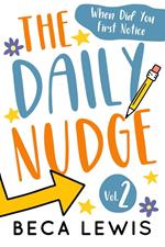 The Daily Nudge Volume 2