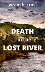 Death In The Lost River