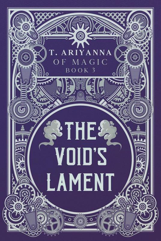 The Void's Lament - T. Ariyanna - ebook