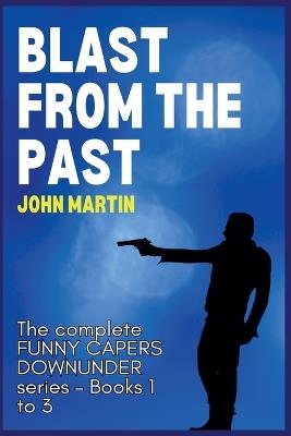 Blast from the Past - John Martin - cover