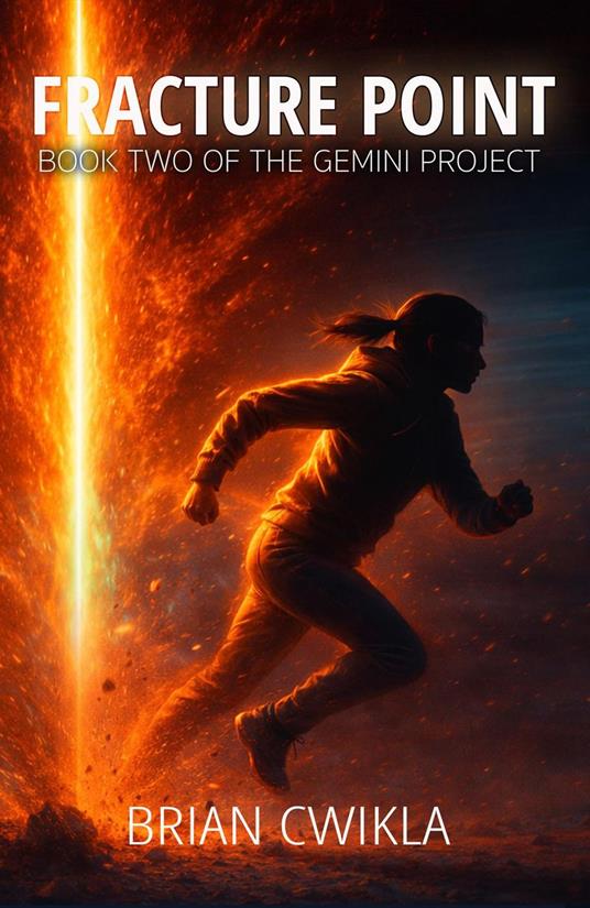 Fracture Point - Brian Cwikla - ebook