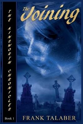 The Joining - Frank Talaber - cover