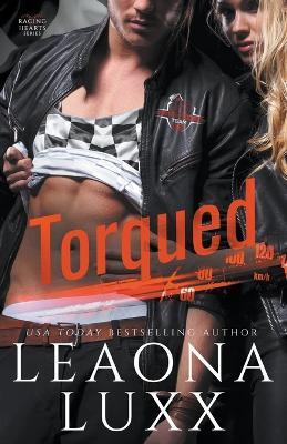 Torqued - Leaona Luxx - cover