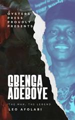 Gbenga Adeboye - The Man, The Legend