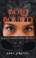 Bold Bounty