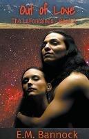 Out of Love - E M Bannock - cover