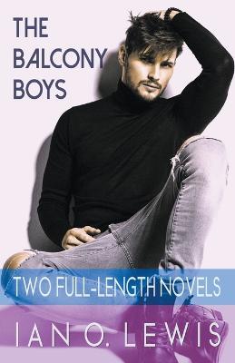 The Balcony Boys - Ian O Lewis - cover