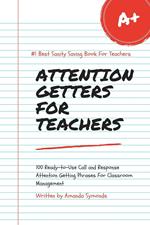 Attention Getters for Teachers