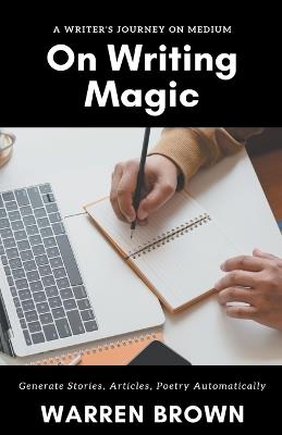 On Writing Magic - Warren Brown - cover