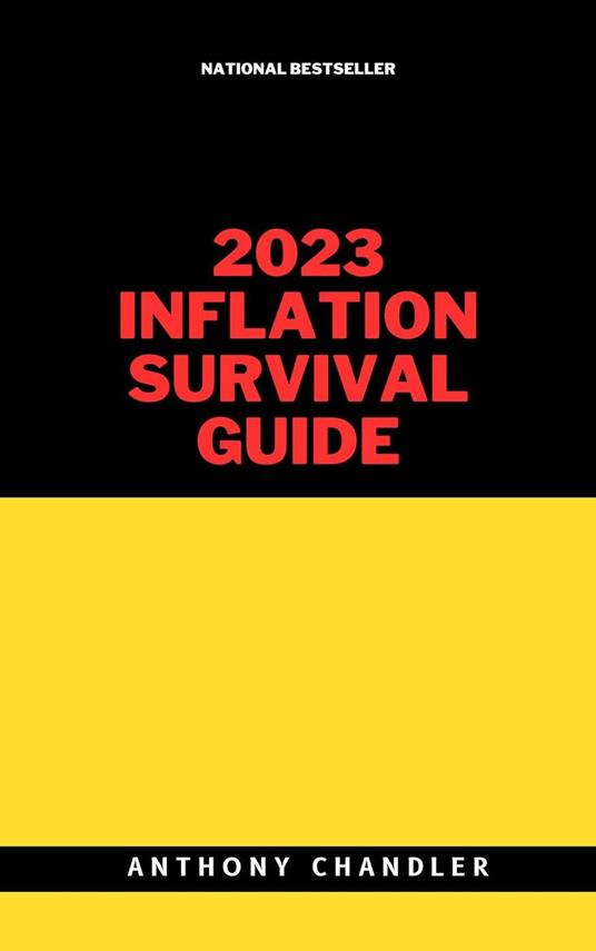 2023 Inflation Survival Guide