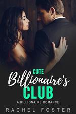 Cute Billionaire’s Club
