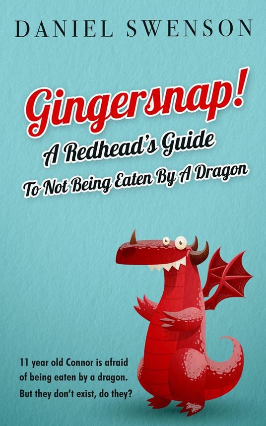 Gingersnap - Daniel Swenson - ebook