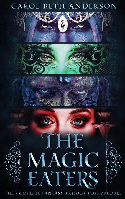 The Magic Eaters - Carol Beth Anderson - ebook