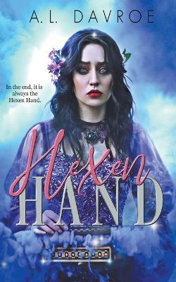 Hexen Hand - A L Davroe - cover