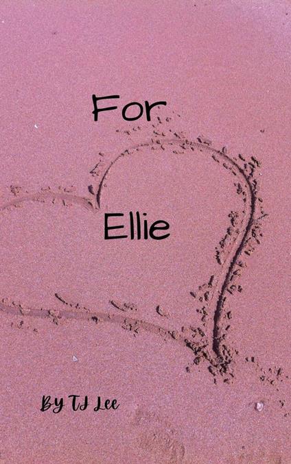 For Ellie