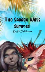 The Savage Ways - Summer