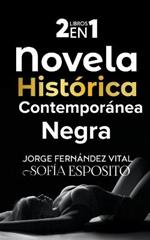 Novela Historica Contemporanea negra