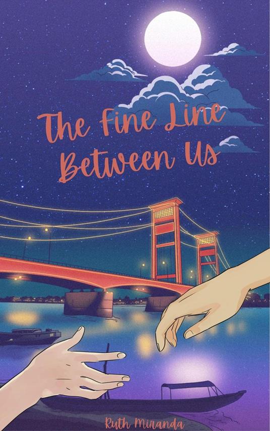 The Fine Line Between Us