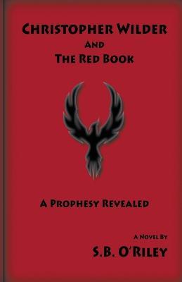 Christopher Wilder And The Red Book - S B O'Riley - cover