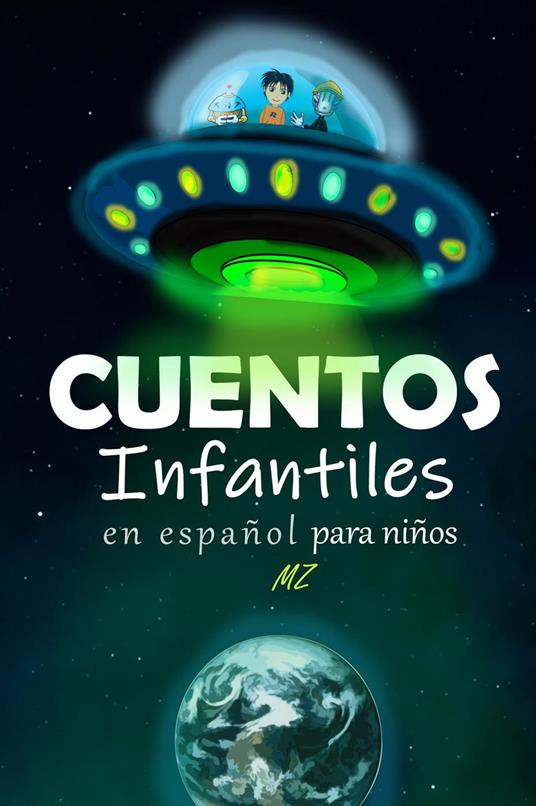 Cuentos infantiles en español para niños - MZ - ebook