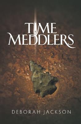 Time Meddlers - Deborah Jackson - cover