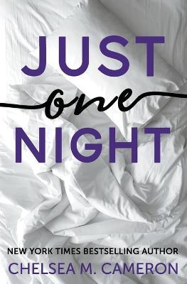 Just One Night - Chelsea M Cameron - cover
