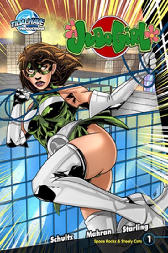 Judo Girl: Space Rocks & Steely Cats #1