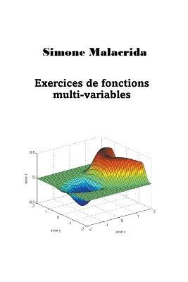 Exercices de fonctions multi-variables - Simone Malacrida - cover