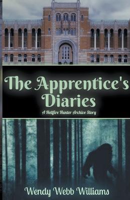 The Apprentice's Diaries - Wendy Williams - cover