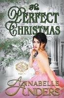 The Perfect Christmas - Annabelle Anders - cover