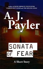 Sonata of Fear: A Short Story