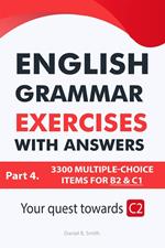 English Grammar Exercises With Answers Part 4: Your Quest Towards C2