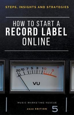 How To Start A Record Label Online - Thomas Ferriere - cover