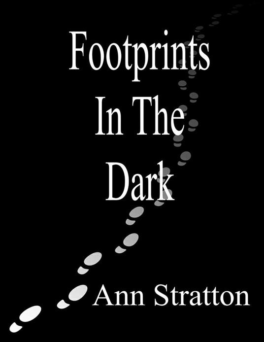 Footprints In The Dark