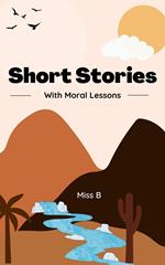 Short Stories With Moral Lesson