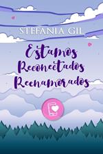 Estamos reconectados reenamorados