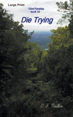 Die Trying - C D Moulton - cover