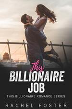 This Billionaire's Job