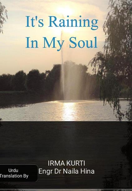 It's Raining In My Soul