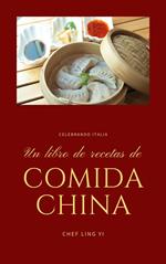 Un Libro de Recetas de Comida China