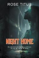 Night Home - Rose Titus - cover