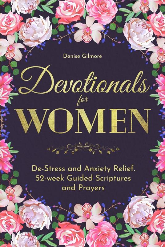 Devotionals for Women - Denise Gilmore - ebook