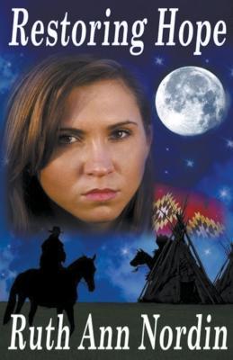 Restoring Hope - Ruth Ann Nordin - cover