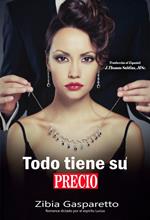 Todo tiene su Precio
