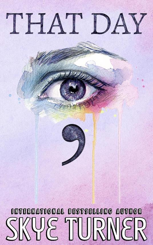 That Day, A Gritty Mental Health Teen Romance