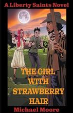 The Girl With Strawberry Hair