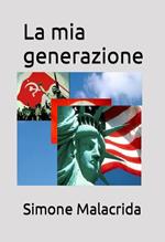 La mia generazione