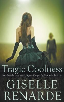 Tragic Coolness - Giselle Renarde - cover