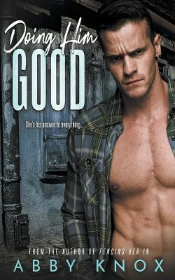 Doing Him Good - Abby Knox - cover