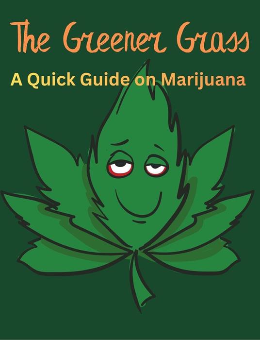 The Grass Is Greener